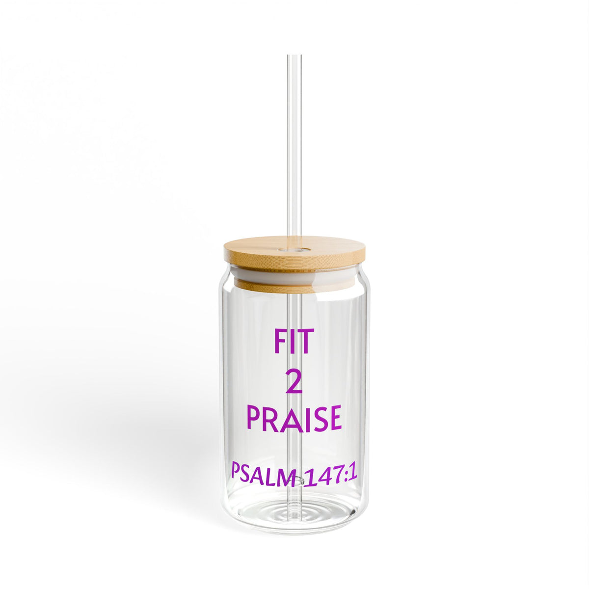 Fit 2 Praise Psalm 147:1 Sipper Glass