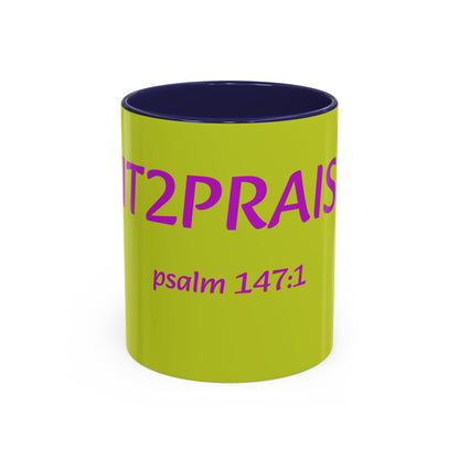 Psalm 147:1 Praise Mug, Christian Bible Verse Accent Coffee Mug